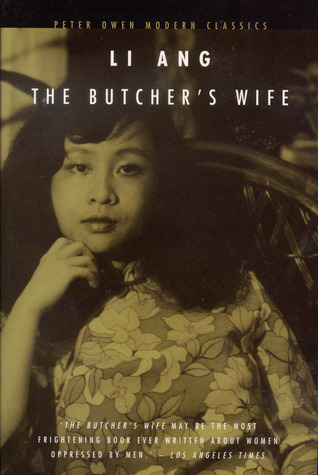 Ang Li: The Butcher's Wife (Peter Owen Publishers)