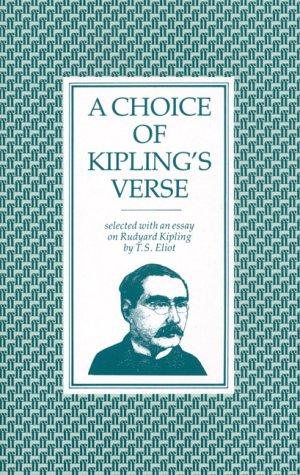 Elliot: A Choice of Kipling's Verse (Paperback, 1963, Faber & Faber)