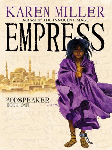 Karen Miller (undifferentiated): Empress (EBook, 2008, Orbit)