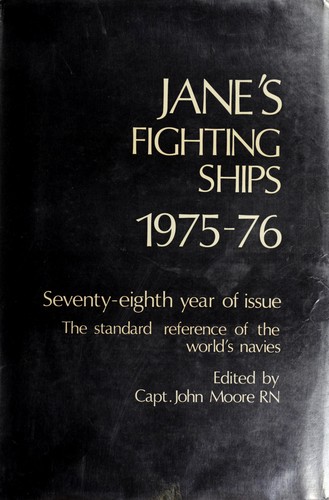 Fred T. Jane: Jane's Fighting Ships 1975-76 (Hardcover, 1975, Jane's Publishing company)