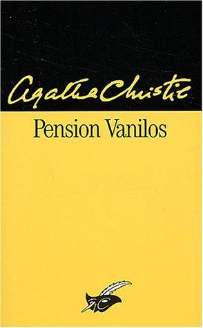 Agatha Christie: Pension Vanilos (Paperback, French language, 1956, Librairie des Champs-Élysées)