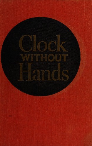 Carson McCullers: Clock without hands. (1961, Houghton Mifflin)