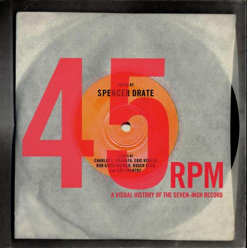 Spencer Drate: 45 RPM (Paperback, 2002, Princeton Architectural Press)
