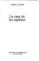 La Casa De Los Espíritus (Paperback, Spanish language, 1994, Sudamericana)