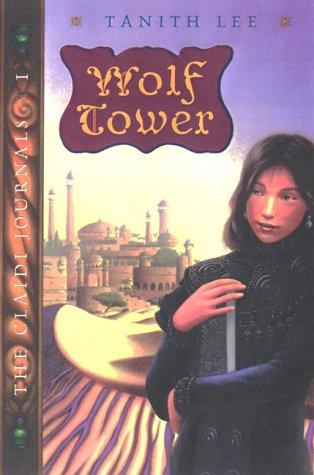 Tanith Lee: Wolf Tower (2000, Dutton Children's Books)