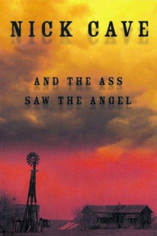 And the Ass Saw the Angel (Paperback, 2003, 2.13.61)