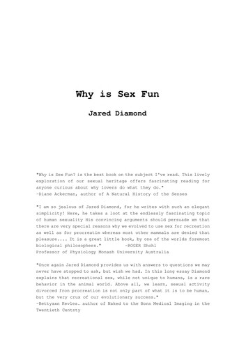 Jared Diamond: Why is sex fun? (1997, Basic Books)