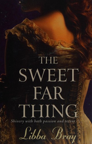 The sweet far thing (2009, Simon & Schuster)