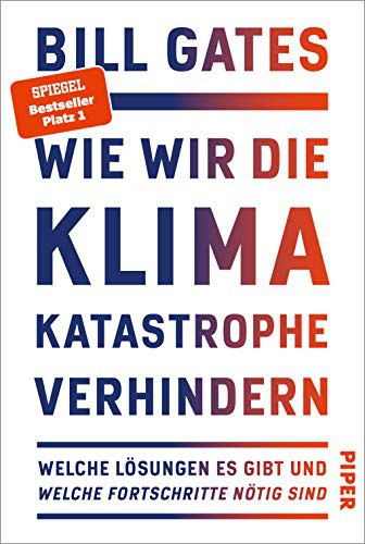 Wie wir die Klimakatastrophe verhindern (Hardcover, German language, 2021, Piper)