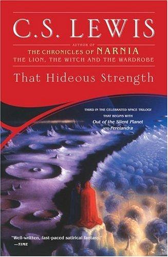 That Hideous Strength (Space Trilogy, Book 3) (Paperback, 2003, Scribner)