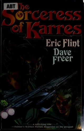 The sorceress of Karres (Hardcover, 2010, Baen, Distributed by Simon & Schuster)