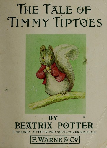 The Tale of Timmy Tiptoes (Potter 23 Tales) (Paperback, 1911, Warne)