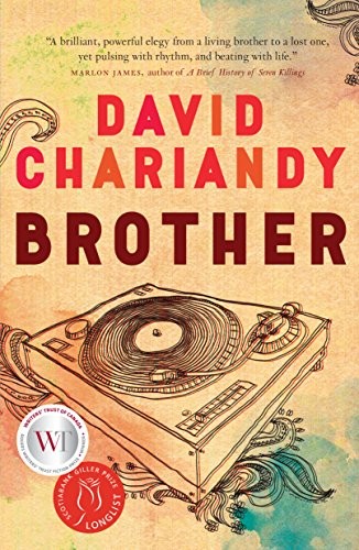 David Chariandy: Brother (2017, McClelland & Stewart)