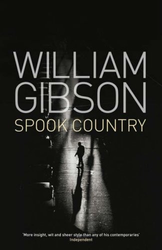 Spook Country (Hardcover, 2007, Penguin Books Ltd)