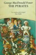 George MacDonald Fraser: THE PYRATES (Hardcover, 1983, Collins)