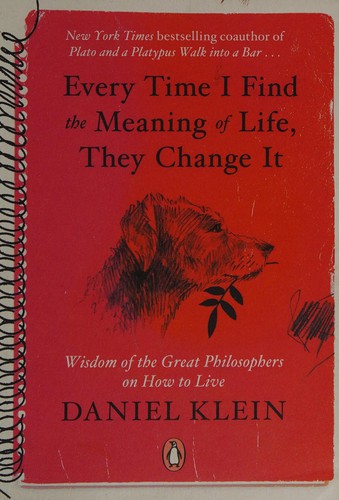 Daniel M. Klein: Every time I find the meaning of life, they change it (2015)
