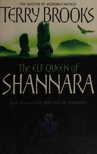 Terry Brooks: The elf queen of Shannara (1992, Ballantine Books)