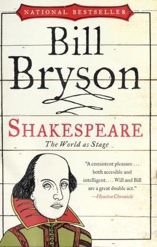 Bill Bryson: Shakespeare (2008, Atlas Books/Harper Perennial)