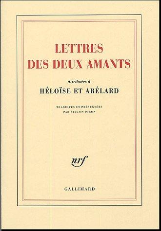 Peter Abelard: Lettres des deux amants (French language, 2005, Gallimard)