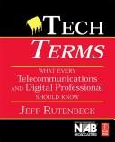 Jeffrey B. Rutenbeck: Tech terms (2006, Elsevier Focal Press)