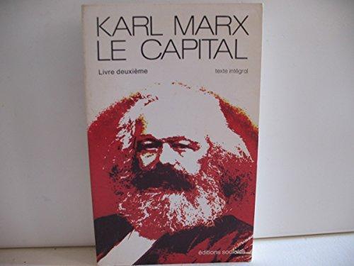 Le Capital : critique de l'économie politique (French language, 1976, Éditions sociales)