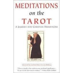 Robert Powell: Meditations on the tarot (2002, J.P. Tarcher/Putnam)