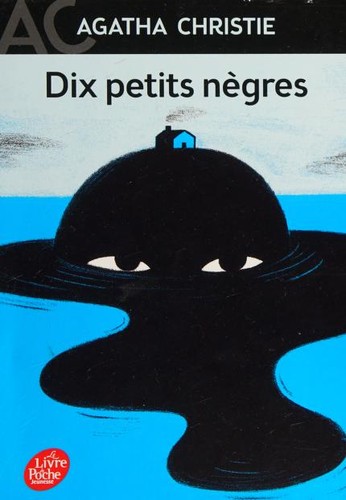 Agatha Christie: Dix petits nègres (Paperback, French language, 2019, Hachette Livre, Hachette)