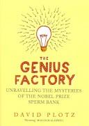 David Plotz: The Genius Factory (Hardcover, 2005, Scribner)