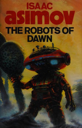 The robots of Dawn (1984, Granada)