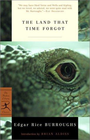 Edgar Rice Burroughs: The land that time forgot (2002, Modern Library)