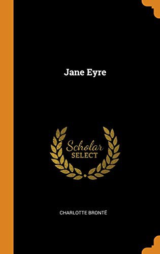 Charlotte Brontë: Jane Eyre (Hardcover, 2018, Franklin Classics)