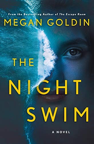 The Night Swim (Hardcover, 2020, St. Martin's Press)