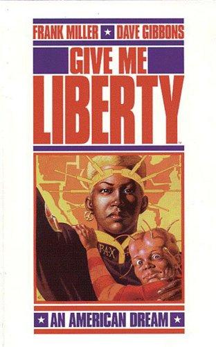Give me liberty (1990, Dell Pub.)
