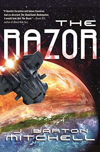 J. Barton Mitchell: The Razor (Hardcover, 2018, Tor Books)
