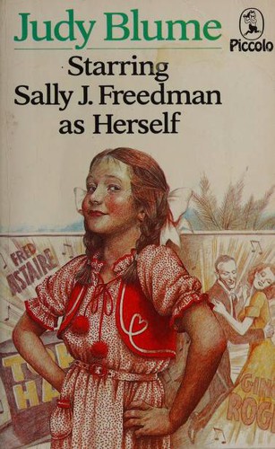 Starring Sally J. Freedman As Herself (Paperback, 1984, Piccolo Books)