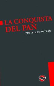 La Conquista del Pan (Paperback, Spanish language, 2005, Anarres)