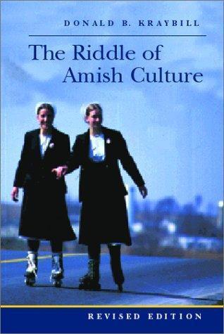 The riddle of Amish culture (2001)