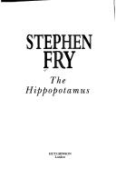 Stephen Fry: The hippopotamus (1994, Hutchinson)