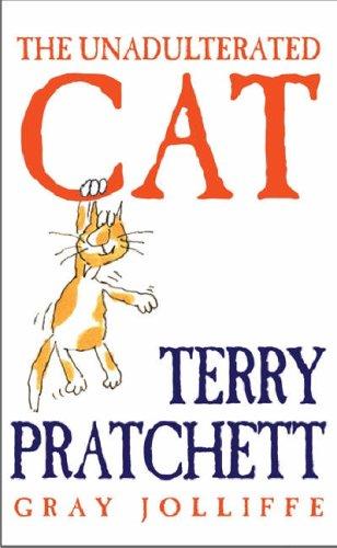 Unadulterated Cat (Hardcover, 2002, Orion)