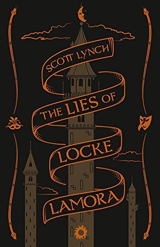 The Lies of Locke Lamora (Hardcover, 2001, Gollancz)