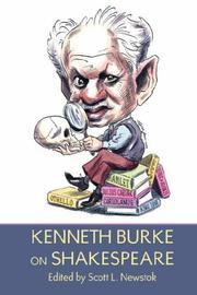 Kenneth Burke: Kenneth Burke on Shakespeare (Hardcover, 2007, Parlor Press)