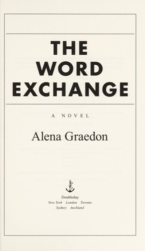 Alena Graedon: The word exchange (2014, Doubleday)