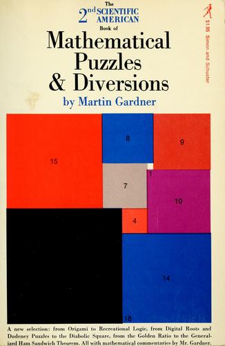 Martin Gardner: The 2nd Scientific American book of mathematical puzzles & diversions (1961, Simon and Schuster)