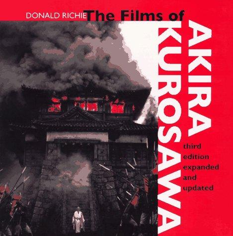 Donald Richie: The films of Akira Kurosawa (1996, University of California Press)