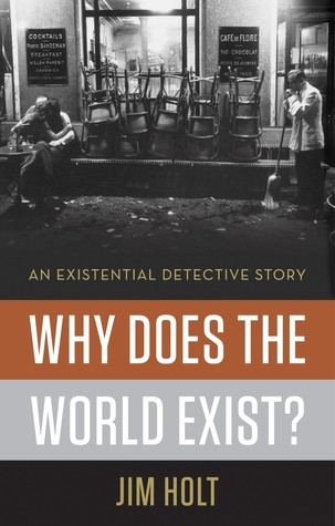 Why does the world exist? (2012, Liveright Pub. Corp.)