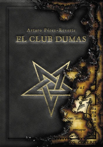 Arturo Pérez-Reverte: El club Dumas (Hardcover, Spanish language, 2008, Ediciones Santillana, S.A.)