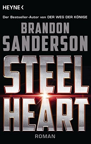 Steelheart (Paperback, 2016, Heyne Verlag)