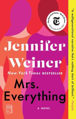 Jennifer Weiner: Mrs. Everything (2019, Atria Books)