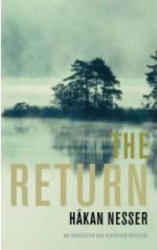 Hakan Nesser: The Return (Paperback, 2008, Vintage Crime)