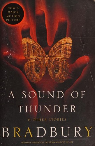 A Sound of Thunder and Other Stories (Paperback, 2005, Harper Perennial)